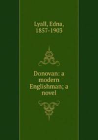 Donovan: a modern Englishman; a novel