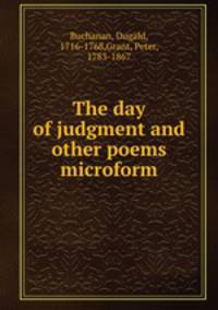 The day of judgment and other poems microform