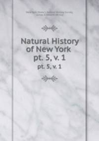 Natural History of New York .. pt. 5, v. 1