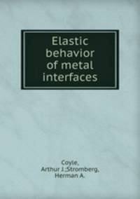 Elastic behavior of metal interfaces