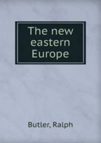 The new eastern Europe