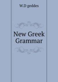 New Greek Grammar