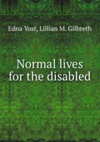 Normal lives for the disabled