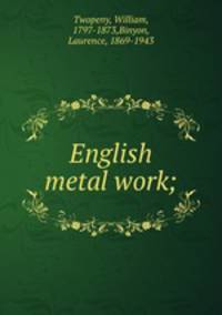 English metal work;