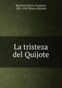 La tristeza del Quijote