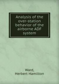 Analysis of the over-station behavior of the airborne ADF system.