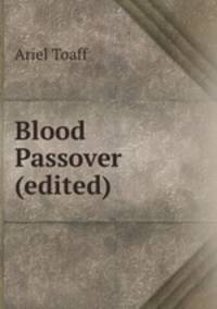 Blood Passover (edited)