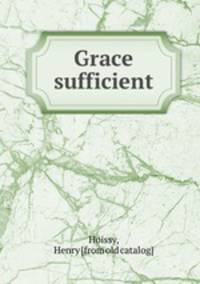 Grace sufficient