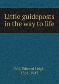 Little guideposts in the way to life
