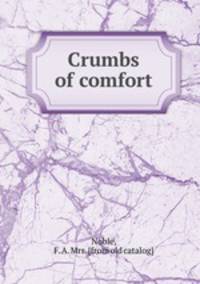 Crumbs of comfort