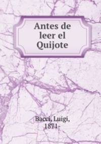 Antes de leer el Quijote
