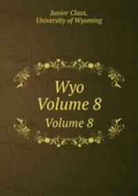Wyo. Volume 8
