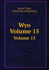 Wyo. Volume 15