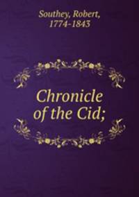 Chronicle of the Cid;