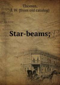 Star-beams;