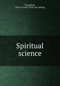 Spiritual science