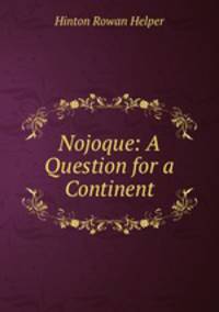 Nojoque: A Question for a Continent