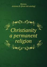 Christianity a permanent religion