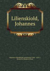 Lilienskiold, Johannes