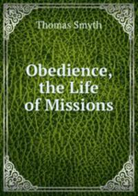 Obedience, the Life of Missions