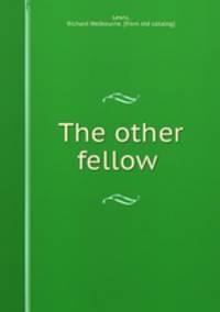 The other fellow