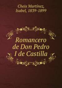 Romancero de Don Pedro I de Castilla