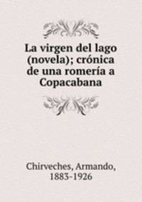 La virgen del lago (novela); crnica de una romera a Copacabana