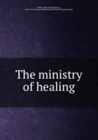 The ministry of healing