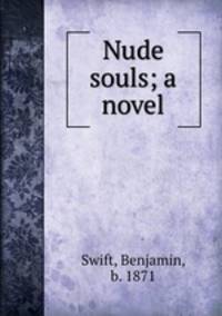 Nude souls; a novel