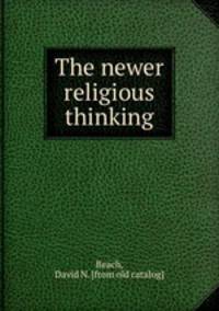 The newer religious thinking