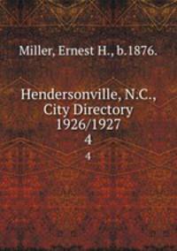 Hendersonville, N.C., City Directory 1926/1927. 4