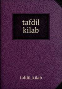 tafdil kilab