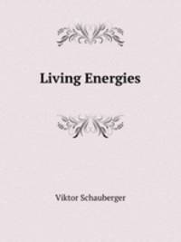 Living Energies