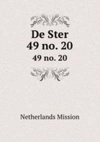 De Ster. 49 no. 20