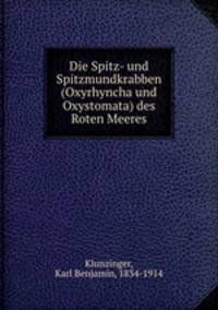 Die Spitz- und Spitzmundkrabben (Oxyrhyncha und Oxystomata) des Roten Meeres