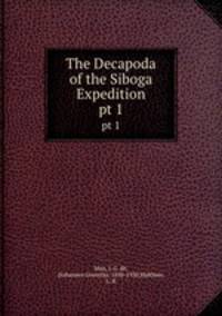 The Decapoda of the Siboga Expedition. pt 1