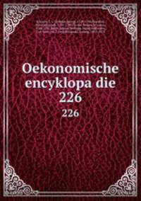 Oekonomische encyklopadie. 226