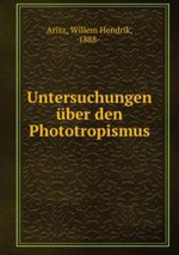 Untersuchungen ber den Phototropismus