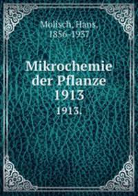 Mikrochemie der Pflanze. 1913.