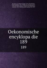 Oekonomische encyklopadie. 189