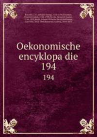 Oekonomische encyklopadie. 194