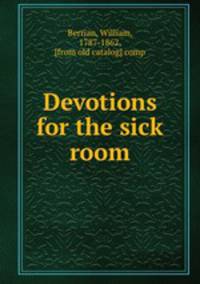 Devotions for the sick room