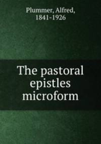 The pastoral epistles microform