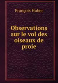 Observations sur le vol des oiseaux de proie