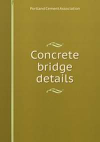 Concrete bridge details