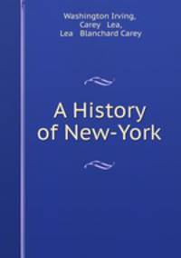 A History of New-York