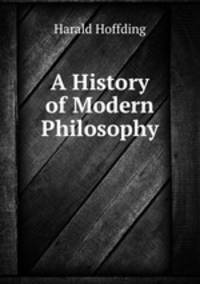 A History of Modern Philosophy