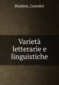 Variet letterarie e linguistiche
