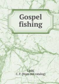 Gospel fishing