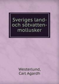 Sveriges land- och stvatten-mollusker